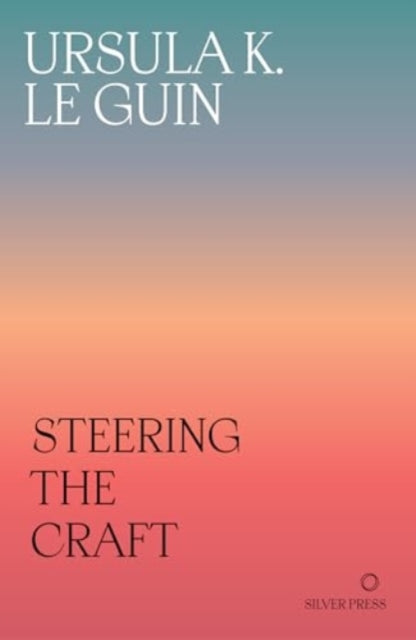 Steering the Craft by Ursula K. Le Guin, book cover