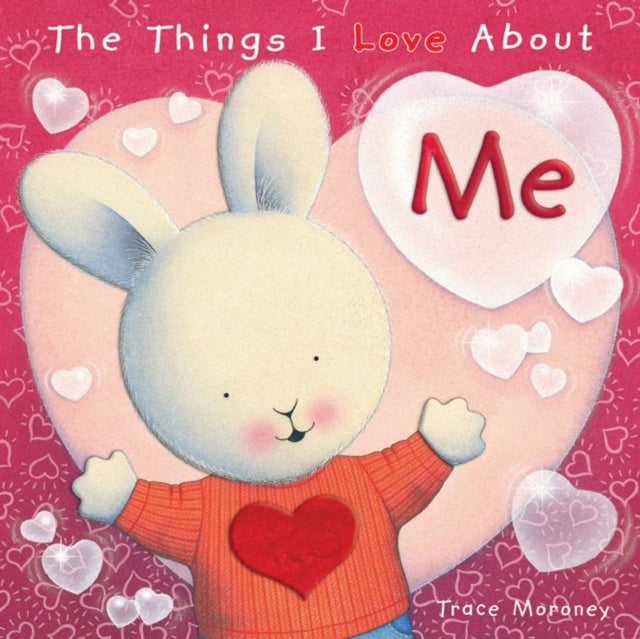 The Things I Love About Me - 9781742114866