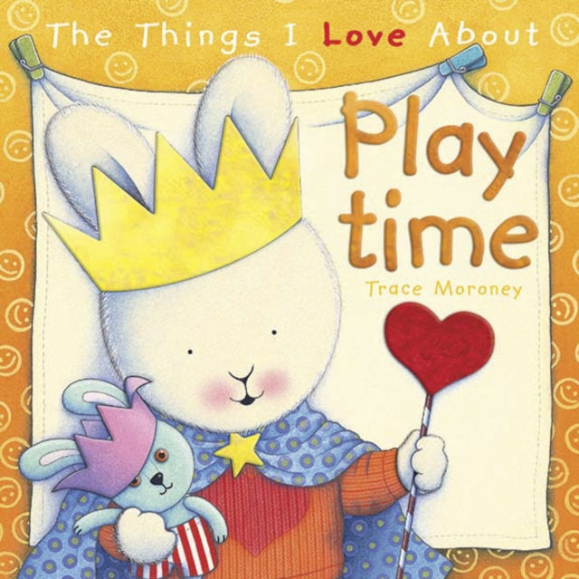 The Things I Love About Playtime - 9781742116594