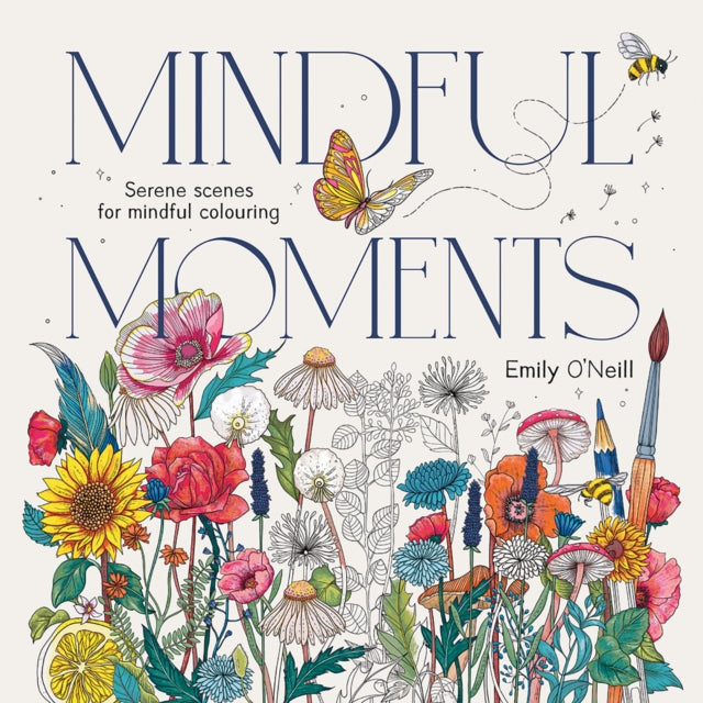 Mindful Moments : Serene Scenes for Mindful Colouring - 9781761450440