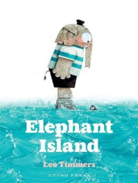 Elephant Island - 9781776574353