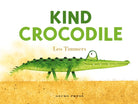 Kind Crocodile - 9781776574704