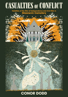 Casualties of Conflict : Fatalities of the War of Independence and Civil War in Glasnevin Cemetery - 9781781177280