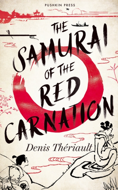 The Samurai of the Red Carnation - 9781782279693