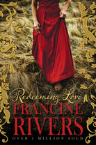 Redeeming Love - 9781782640318