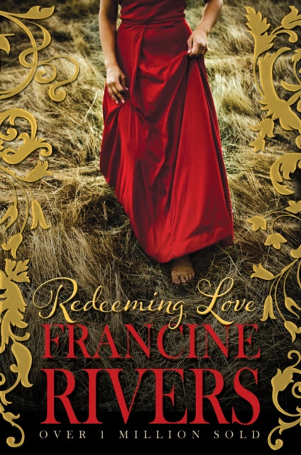 Redeeming Love - 9781782640318
