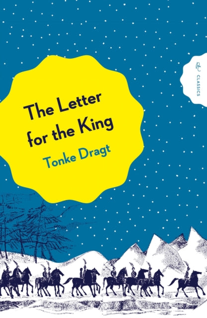 The Letter for the King - 9781782694922