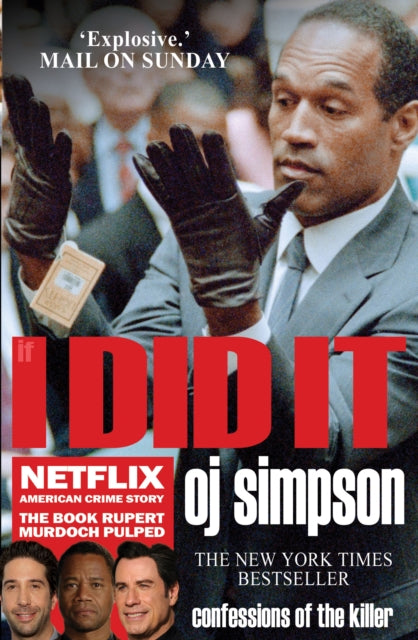 If I Did It : Confessions of the Killer - 9781783341092