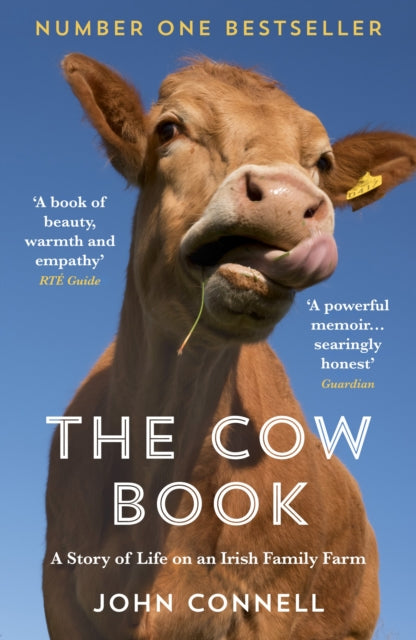 The Cow Book : A Story of Life on an Irish Family Farm - 9781783784189