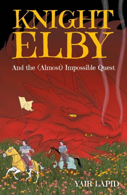 Knight Elby : And the (Almost) Impossible Quest - 9781783969197