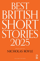 Best British Short Stories 2025 - 9781784633530
