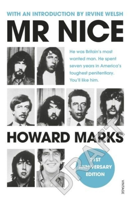 Mr Nice : 21st Anniversary Edition - 9781784705909