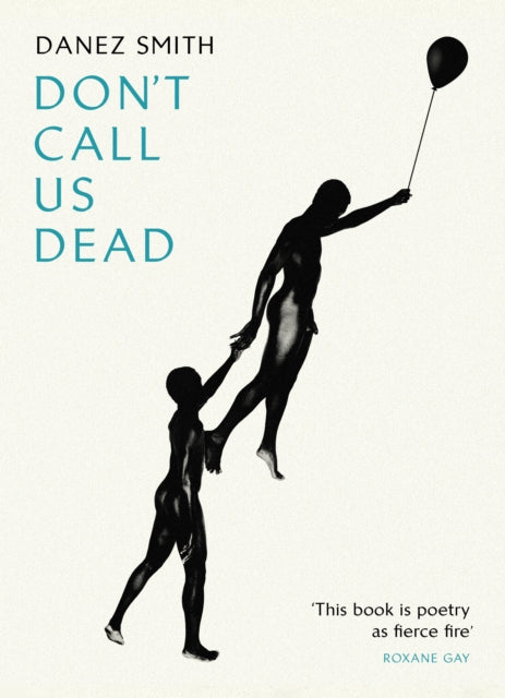Don't Call Us Dead - 9781784742041