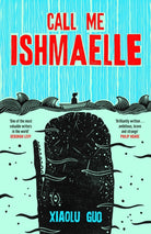 Call Me Ishmaelle - 9781784745608