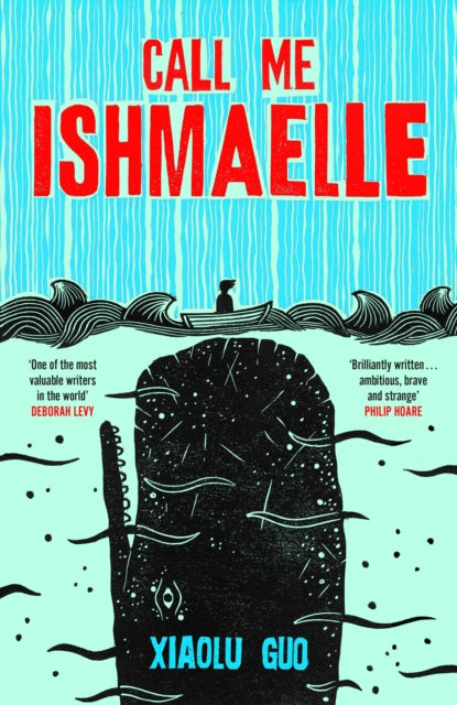 Call Me Ishmaelle - 9781784745608