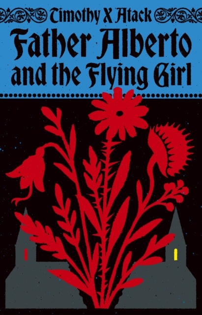 Father Alberto and the Flying Girl