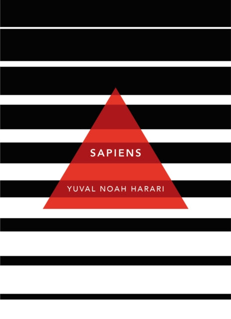 Sapiens : A Brief History of Humankind: (Patterns of Life)