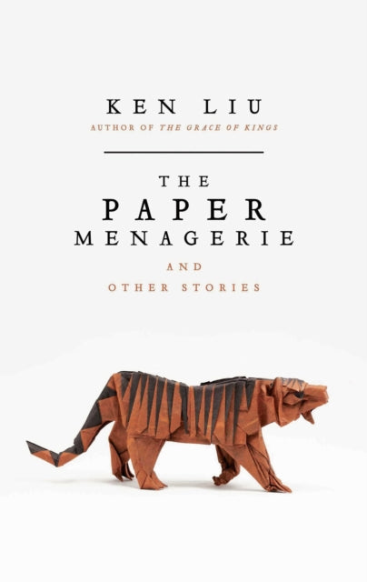 The Paper Menagerie - 9781784975692