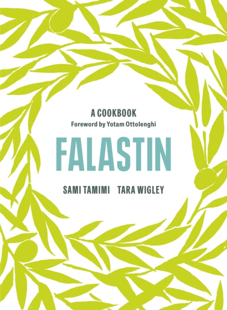 Falastin: A Cookbook - 9781785038723