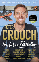 How to Be a Footballer - 9781785039782