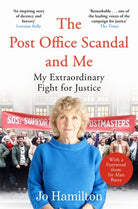 The Post Office Scandal and Me : My Extraordinary Fight for Justice - Winner of the 2025 Speakies Audiobook Award for Non-Fiction
