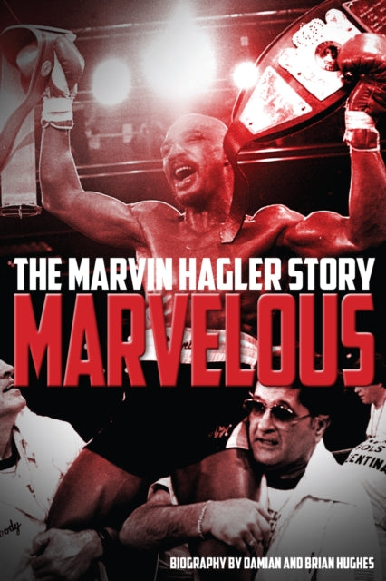Marvelous : The Marvin Hagler Story - 9781785311451