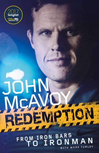 Redemption : From Iron Bars to Ironman - 9781785316005