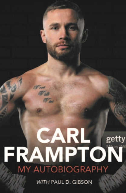 Carl Frampton : My Autobiography - 9781785374692