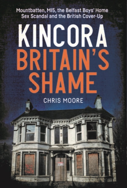 Kincora by Chris Moore, book cover
