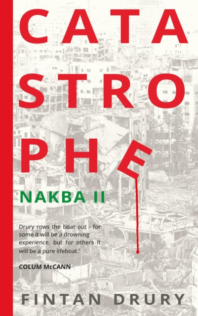Catastrophe : Nakba II - 9781785375590