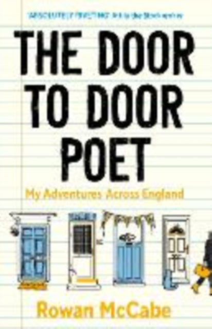The Door-to-Door Poet : My Adventures Across England - 9781785634345