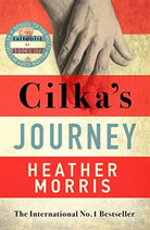 Cilka's Journey : The Sunday Times bestselling sequel to The Tattooist of Auschwitz now a major SKY TV series - 9781785769054