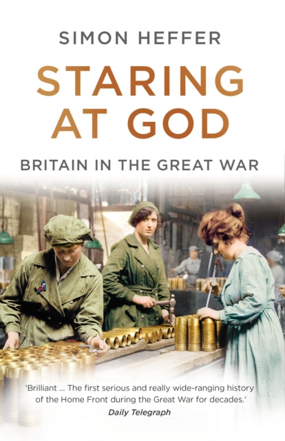 Staring at God : Britain in the Great War - 9781786090447
