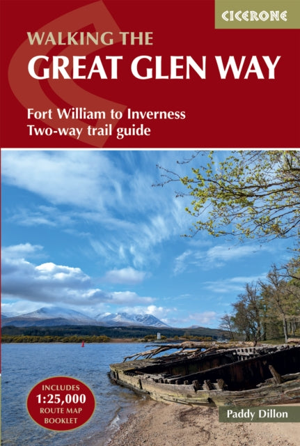 Walking the Great Glen Way : Fort William to Inverness Two-way trail guide - 9781786311276