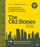 The Old Stones : A Field Guide to the Megalithic Sites of Britain and Ireland - 9781786781543