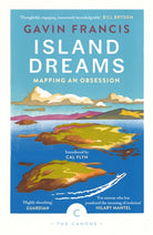 Island Dreams : Mapping an Obsession - 9781786898203
