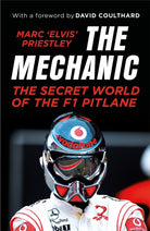 The Mechanic : The Secret World of the F1 Pitlane - 9781787290433