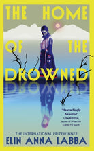 The Home of the Drowned