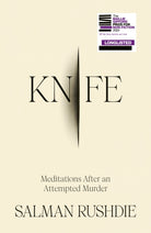 Knife : Meditations After an Attempted Murder - 9781787334793