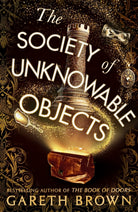 The Society of Unknowable Objects - 9781787637269
