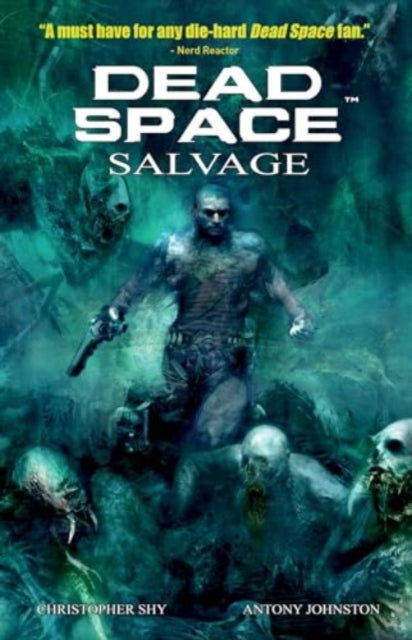 Dead Space Vol. 2 Salvage : 2 - 9781787745391