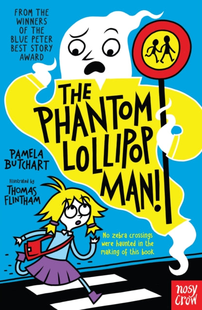 The Phantom Lollipop Man - 9781788000482