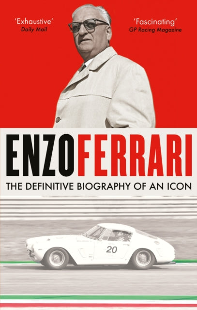 Enzo Ferrari : The definitive biography of an icon - 9781788404754