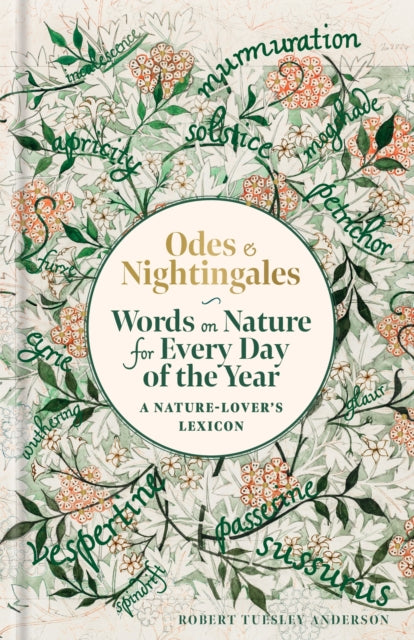 Odes and Nightingales : Words on nature for every day of the year