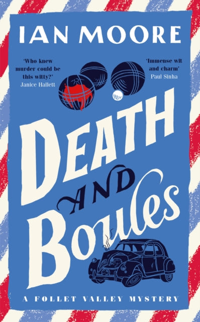 Death and Boules : the unputdownable new cosy murder mystery - 9781788425155
