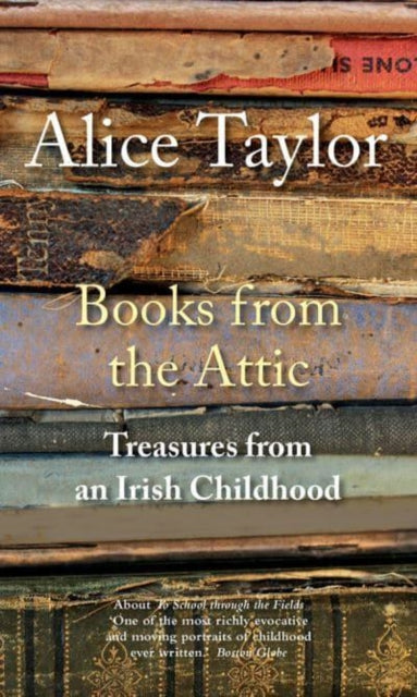 Books from the Attic : Treasures from an Irish Childhood - 9781788492690
