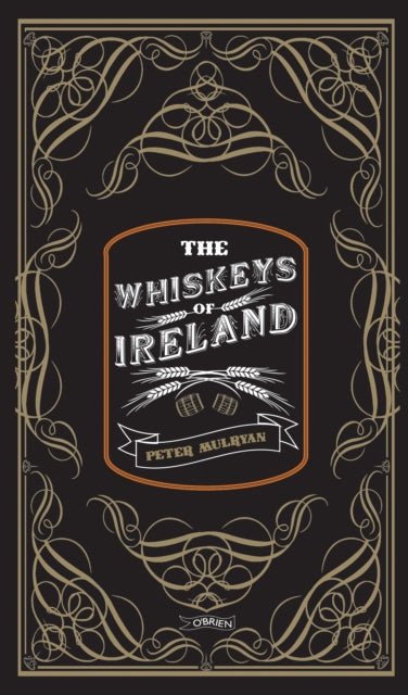 The Whiskeys of Ireland - 9781788495189