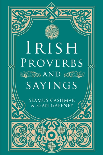 Irish Proverbs and Sayings - 9781788495714