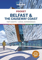 Lonely Planet Pocket Belfast & the Causeway Coast : Detailed Itineraries | Travel Like a Local | Insider Tips | Covers Cathedral Quarter, City Centre, Queen's Quarter and more - 9781788684682