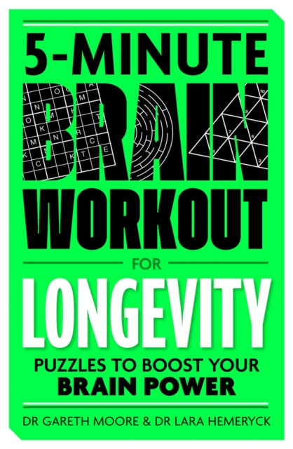5-Minute Brain Workout for Longevity : Puzzles to Boost Your Brain Power - 9781789298215